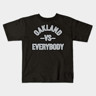 Oakland Vs. Everybody Kids T-Shirt